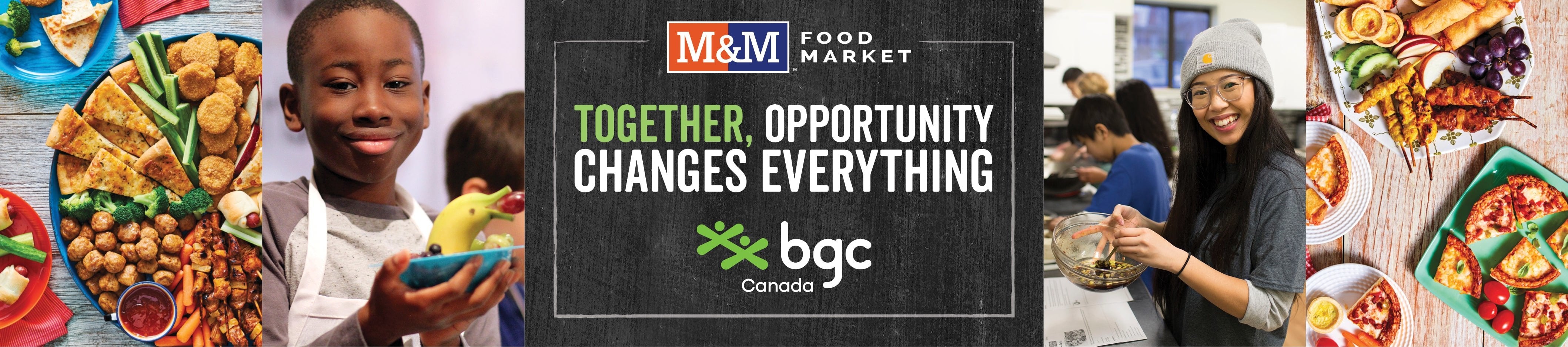 Together, opportunity changes everything - BGC Canada and M&M Food Market